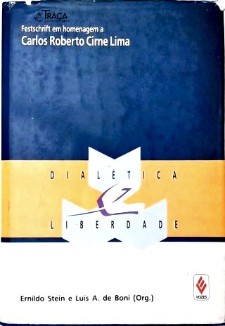Dialética e Liberdade