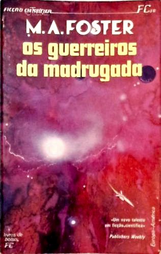 Os Guerreiros da Madrugada