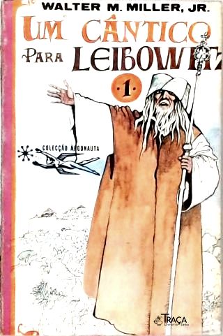Coleção Argonauta Nºs 169, 170 e 171 - Um Cântico para Leibowitz - em 3 Volumes