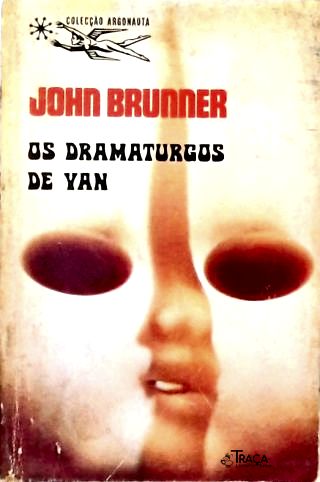 Coleção Argonauta Nº 205 - os Dramaturgos de Yan