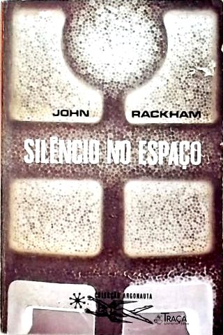Coleção Argonauta Nº 203 - Silêncio No Espaço