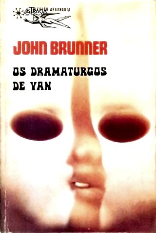 Coleção Argonauta Nº 205 - os Dramaturgos de Yan