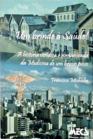 Um Brinde À Saúde!