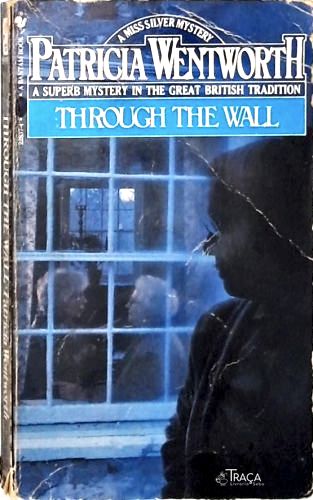 Through The Wall