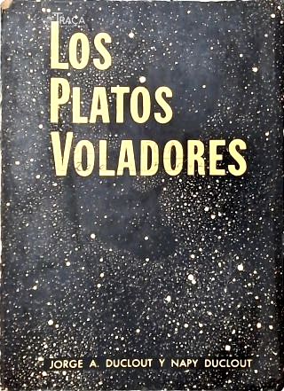 Los Platos Voladores