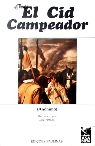 El Cid Campeador (adaptado)