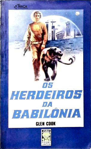 Os Herdeiros da Babilônia