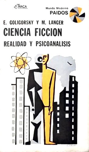 Ciencia Ficcion - Realidad Y Psicoanalisis