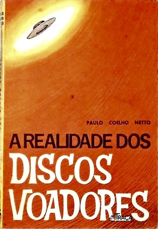 A Realidade dos Discos Voadores