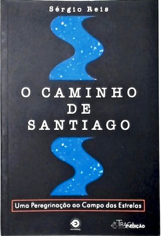 O Caminho de Santiago