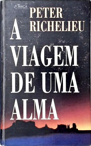 A Viagem de Uma Alma