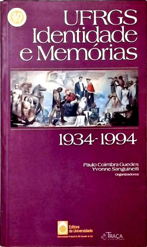 Ufrgs Identidade e Memórias