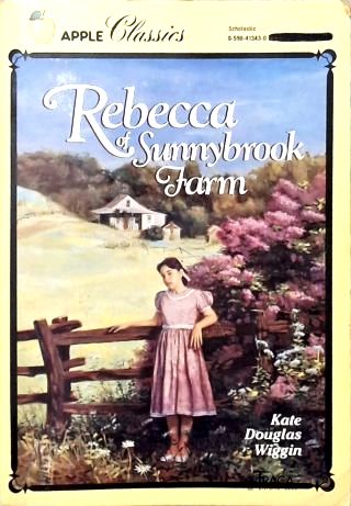 Rebecca Of Sunnybrook Farm