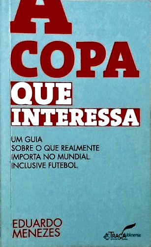 A Copa Que Interessa