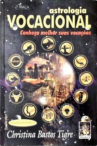 Astrologia Vocacional (inclui Cd-rom)