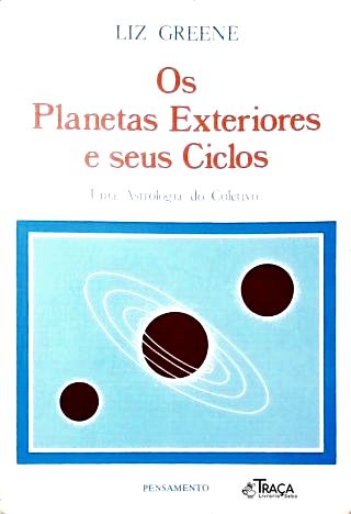 Os Planetas Exteriores e Seus Ciclos