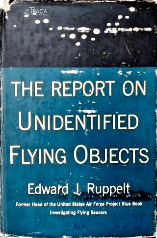 The Report On Unidentified Flying Objects