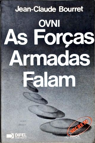 Ovni - as Forças Armadas Falam