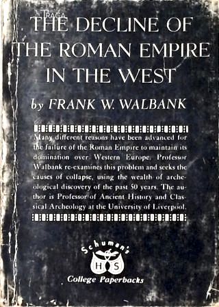 The Decline Of The Roman Empire