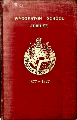 Wyggeston School Jubilee (1877-1927)