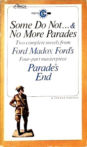 Some do Not... & No More Parades