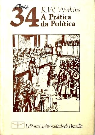 A Prática da Política