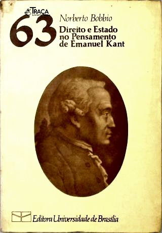 Direito e Estado No Pensamento de Emanuel Kant