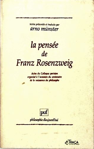 La Pensée de Franz Rosenzweig