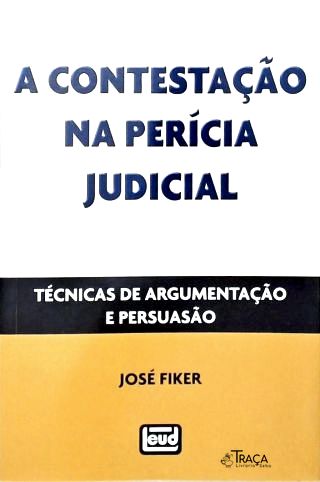 A Contestação Na Perícia Judicial