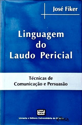 Linguagem do Laudo Pericial (autografado)