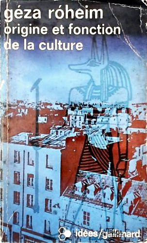 Origine Et Fonction de La Culture