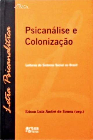 Psicanálise e Colonização