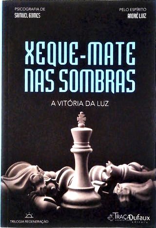 Xeque-mate Na Sombras