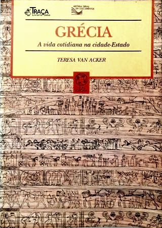 Grécia: a Vida Cotidiana Na Cidade-estado