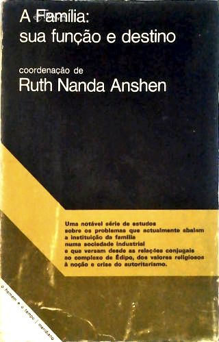 A Família: Sua Função e Destino
