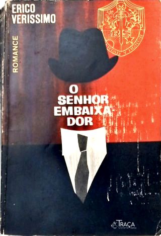 O Senhor Embaixador