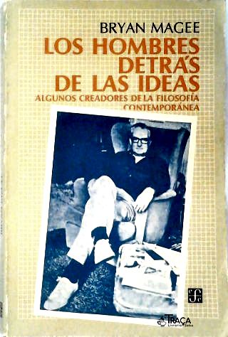 Los Hombres Detrás de Las Ideias