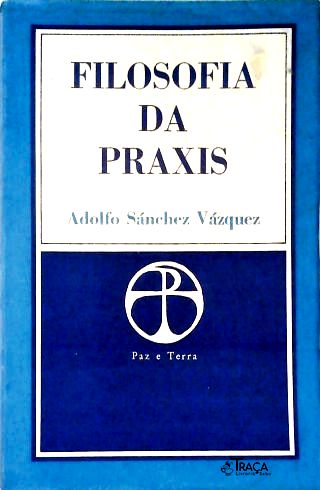 Filosofia da Praxis