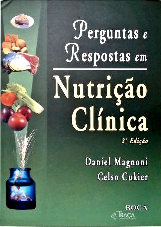 Pergintas e Respostas em Nutrição Clínica