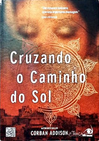 Cruzando o Caminho do Sol