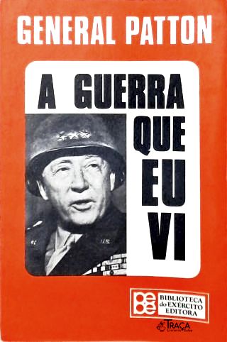 A Guerra Que Eu Vi