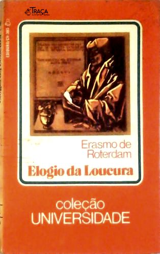 Elogio da Loucura