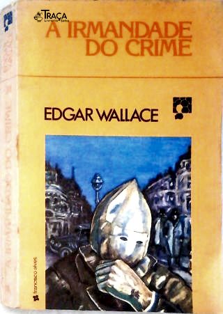 A Irmandade do Crime