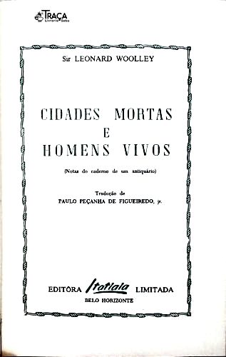 Cidades Mortas e Homens Vivos