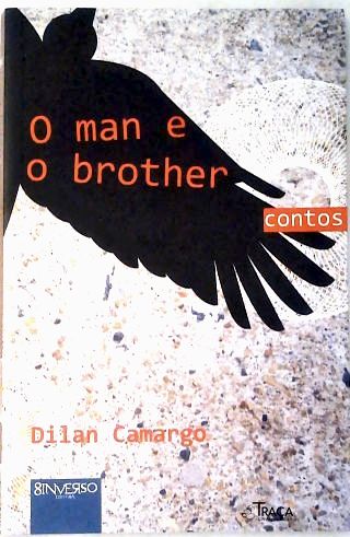 O Man e o Brother