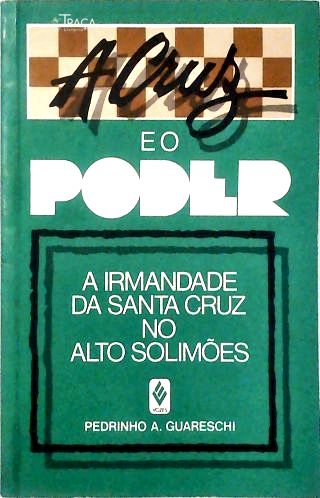 A Cruz e o Poder