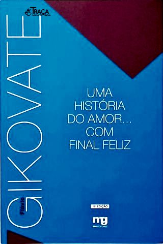 Uma História do Amor... com Final Feliz