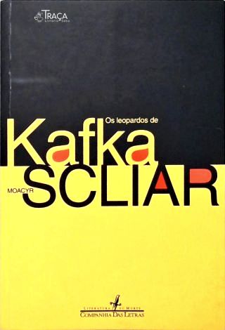 Os Leopardos de Kafka