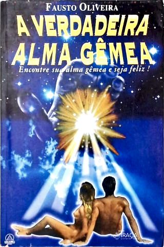 A Verdadeira Alma Gêmea