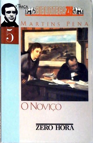 O Noviço